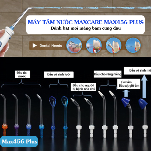 Máy tăm nước Maxcare Max 456 Plus làm sạch răng miệng hiệu quả