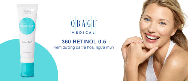 Su dung kem Obagi 360 retinol 0.5 da cai thien moi ngay